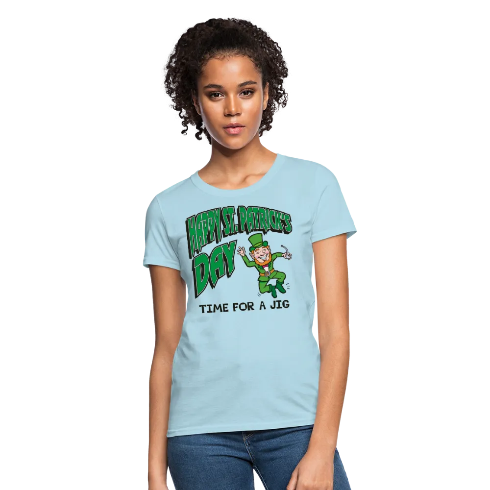 Happy St. Patrick's Day Time For A Jig Women's T-Shirt