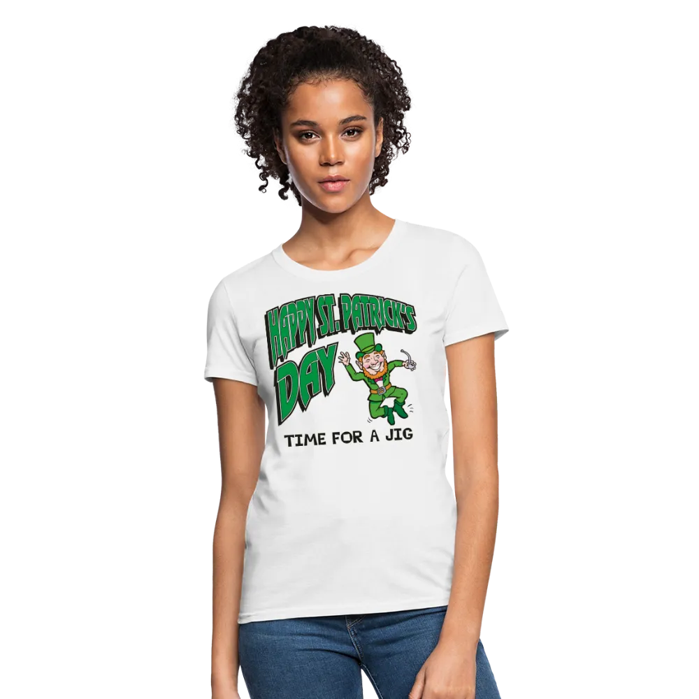 Happy St. Patrick's Day Time For A Jig Women's T-Shirt