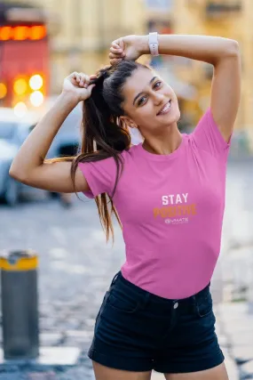 Womens Positive Slogan T shirts 'Stay Positive'